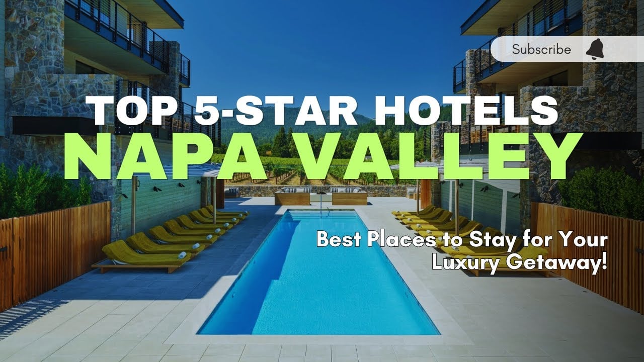 Where to Stay in Napa Valley